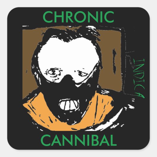 CHRONISCHE CANNIBAL INDICA VIERKANTE STICKER (Voorkant)
