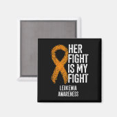 Chronische leukemie Haar strijd is mijn strijd teg Magneet (Voorkant / Achterkant)