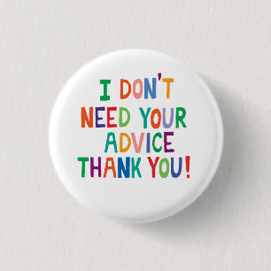 Chronische ziekte Geen advies dank je wel Ronde Button 3,2 Cm