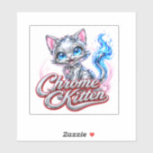 CHROOM KITTEN-sticker Sticker (Vel)