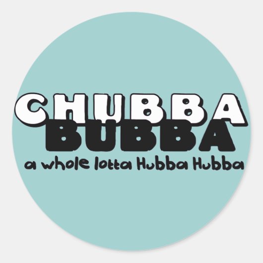 Chubba Bubba Ronde Sticker (Voorkant)