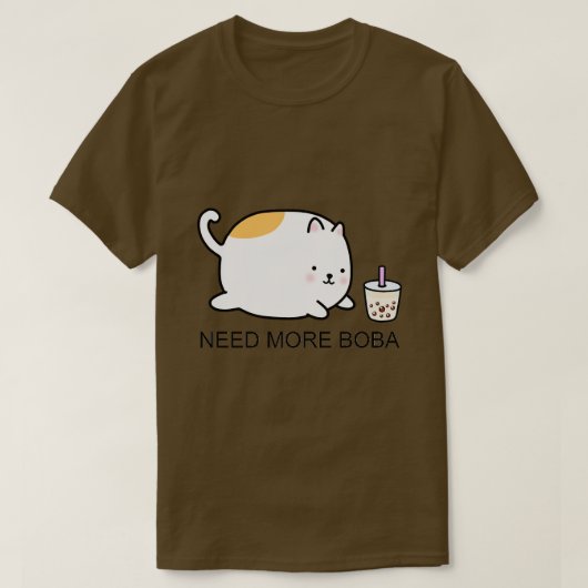 Chubby Boba Cat Needs Meer Boba T-shirt (Design voorkant)