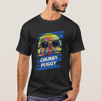 Chubby Puggy Pug Humor Dutch Bulldog Animal Pun T-shirt
