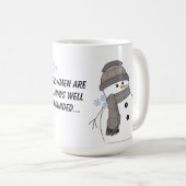 Chubby Snowman met Gezegde Koffiemok (Voorkant rechts)