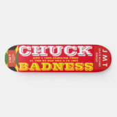 CHUCK BADNESS. AUG 1 1834. 8 1/2"Skateboarddek Persoonlijk Skateboard (Horizontaal)