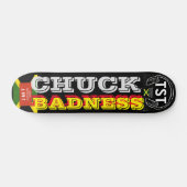 CHUCK BADNESS JMT Skateboard, 7 ¾ inch deck Persoonlijk Skateboard (Horizontaal)