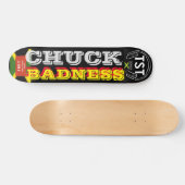 CHUCK BADNESS JMT Skateboard, 7 ¾ inch deck Persoonlijk Skateboard (Horizontaal)