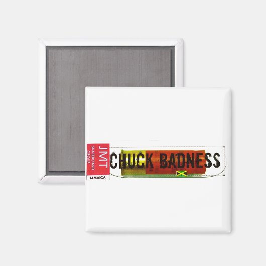CHUCK BADNESS /TST Merchandise Magneet (Voorkant / Achterkant)