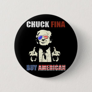 Chuck Fina China Trade Liberation Day Tarief Trump Ronde Button 5,7 Cm