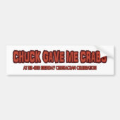 Chuck Gave me Crabs - de bumper sticker (Voorkant)