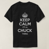 CHUCK Gift Name Keep Calm Funny Personalized Joke T-shirt (Design voorkant)