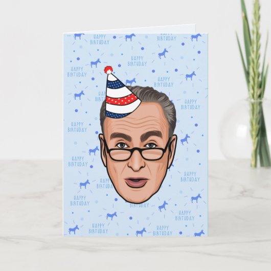 CHUCK SCHUMER BIRTHDAY KAART (Voorkant)