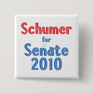 Chuck Schumer for Senate 2010 Star Design Vierkante Button 5,1 Cm