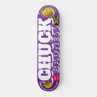 CHUCK SLECHTHEID Skateboard