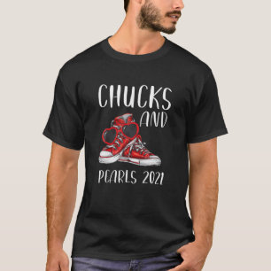 Chucks and parels 2021 Funny Valentijns's Gift for T-shirt