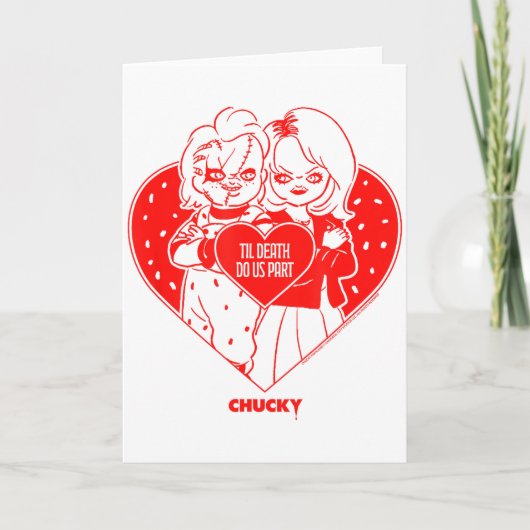 Chucky & Tiffany Tot de Dood Ons Scheidt Valentijn Kaart (Voorkant)