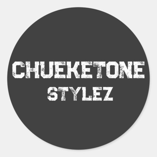 Chueketone Stylez Sticker | Chicano Rap (Voorkant)