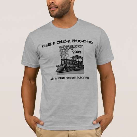 Chug-a Chug-a Choo-Choo Pub Crawl T-shirt (Voorkant)