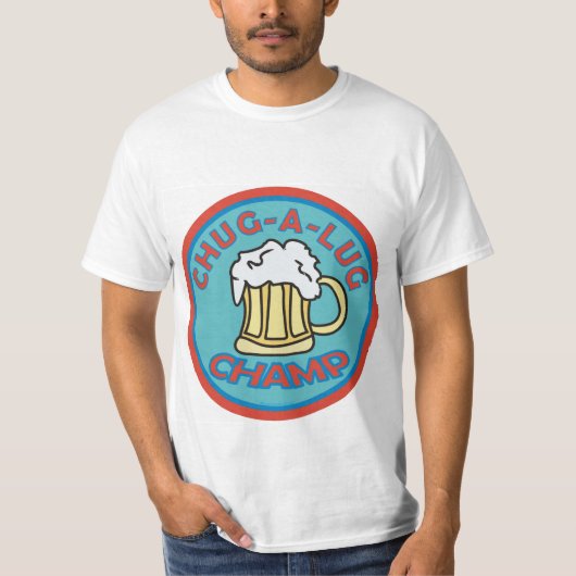 Chug A Lug Champ T-shirt (Voorkant)