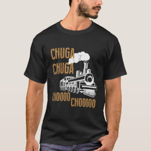 CHUGA CHUGA CHOO CHOO EXPRESS TREIN T SHIRT