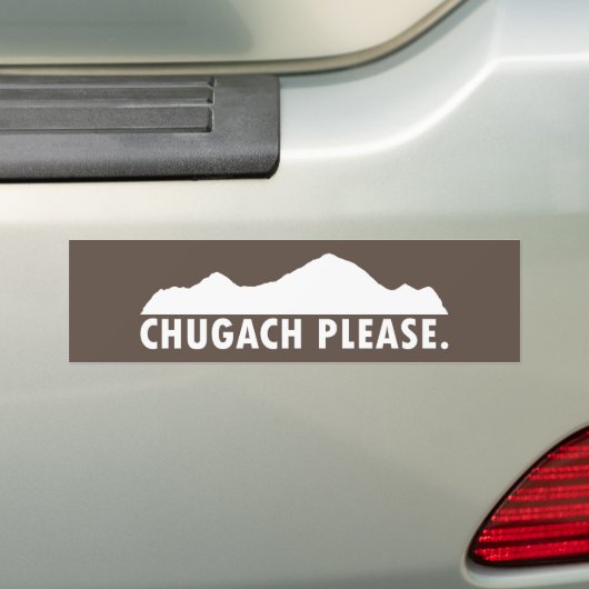 Chugach alsjeblieft bumpersticker (Op auto)