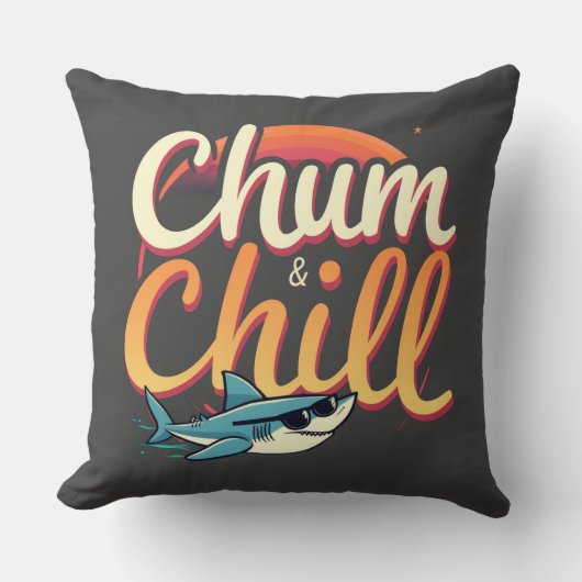 Chum en Chill Kussen (Voorkant)