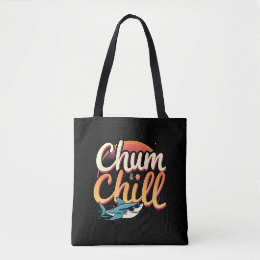 Chum en Chill Tote Bag (Voorkant)
