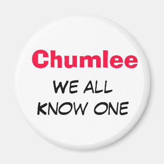 Chumlee Magneet