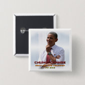 Chump Change (Obama) Vierkante Button 5,1 Cm (Voorkant /achterkant)