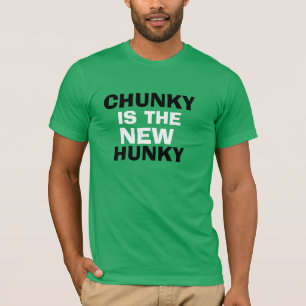 CHUNKY IS DE NIEUWE HONKY! T-SHIRT