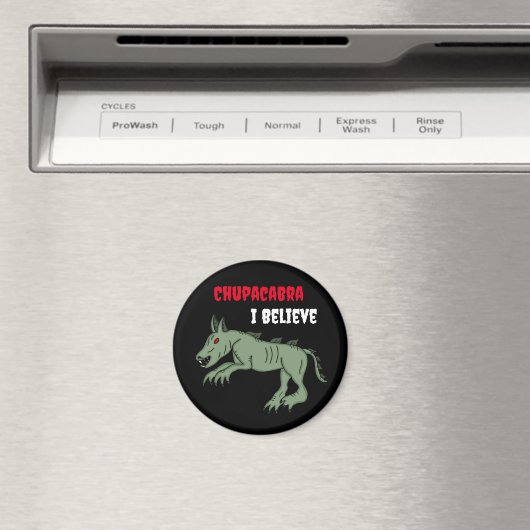 Chupacabra | Ik geloof Magneet (Insitu (Vaatwasser))