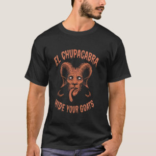 Chupacabra Legendary Creature Mythical Beast Crypt T-shirt