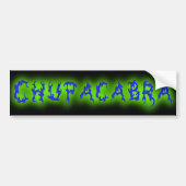 Chupacabra-tekst Bumpersticker (Voorkant)