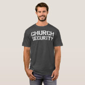 Church Security Volunter Appreciation Gift T-shirt (Voorkant volledig)