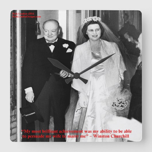 Churchill & Famous Marriage Quote Wall Clock Vierkante Klok (Voorkant)
