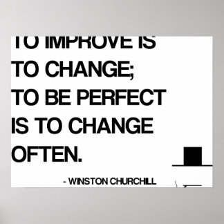 Churchill Motivatie Citaat - Verandering vaak Poster