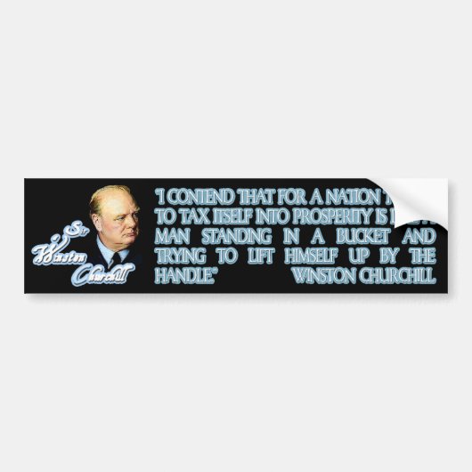 Churchill over belastingen bumpersticker (Voorkant)