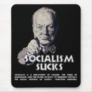 Churchill Quote:  Socialisme Sucks! Muismat