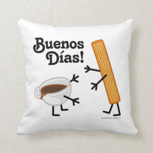 Churro & Chocolate - Buenos Dias! Kussen