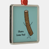 Churro houdt van je! metalen ornament (Rechts)
