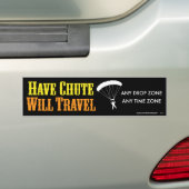 Chute Will hebben Bumpersticker (Op auto)