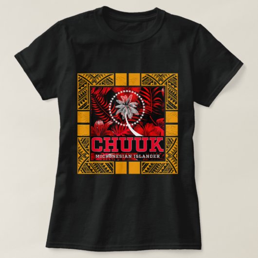 Chuukese Islander Fai Chuuk T-shirt (Design voorkant)