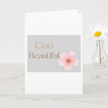 Ciao Beautiful, Elegante Bloemige Gift 