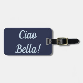 Ciao Bella Bagagelabel