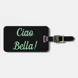 Ciao Bella Bagagelabel