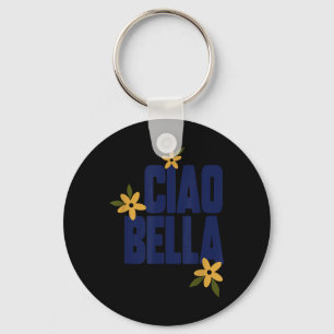 Ciao Bella Bloemen Cute Vintage Grafisch  Sleutelhanger