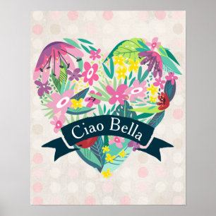 Ciao Bella Cute Floral Heart over roze cirkels Poster