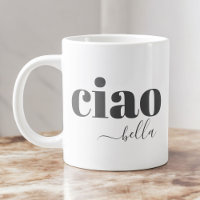 Ciao Bella Hello Beautiful Moderne Typografie
