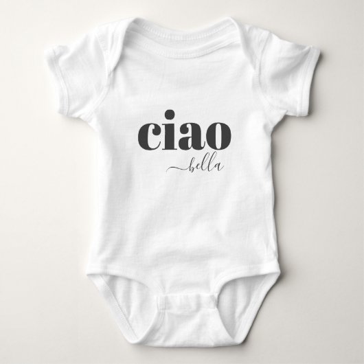 Ciao Bella Hello Beautiful Moderne Typografie Romper (Voorkant)