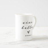 Ciao Bella | Italiaans modern script met hart Porselein Kop (Voorkant rechts)